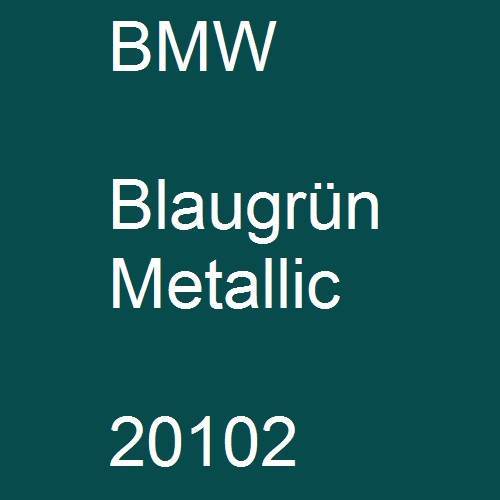 BMW, Blaugrün Metallic, 20102.